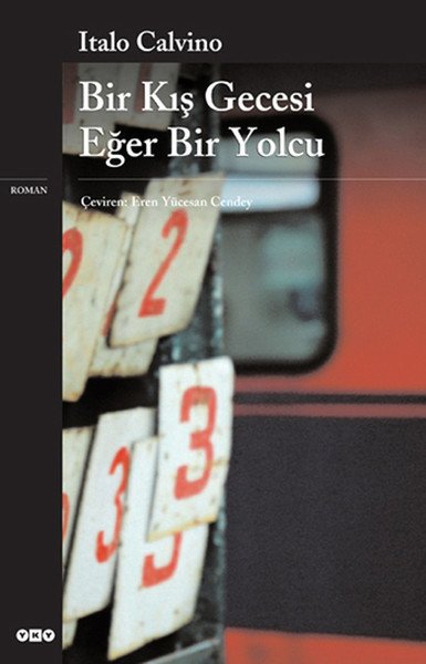 Bir Kış Gecesi Eğer Bir Yolcu, Italo Calvino