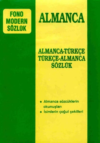 Fono Almanca Modern Sözlük Almanca Türkçe Türkçe Almanca
