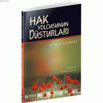 Hak Yolcusunun Düsturları, Erkam Yayınları