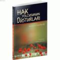 Hak Yolcusunun Düsturları, Erkam Yayınları