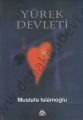 2. el, Yürek Devleti, Mustafa İslamoğlu, Düşün Yayıncılık