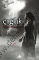 Çığlık (Ciltli)