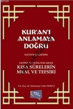 Kur'an'ı Anlamaya Doğru, Muhammed Vehbi Dereli