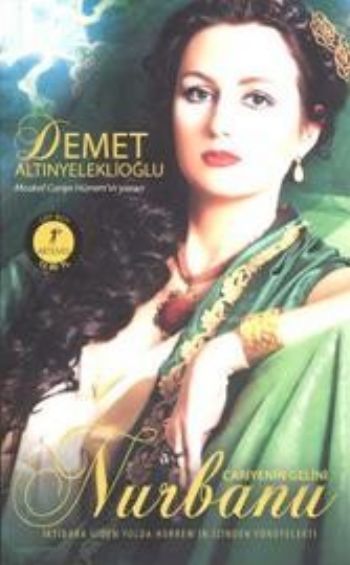 Cariyenin Gelini Nurbanu (Cep Boy), Demet Altınyeleklioğlu