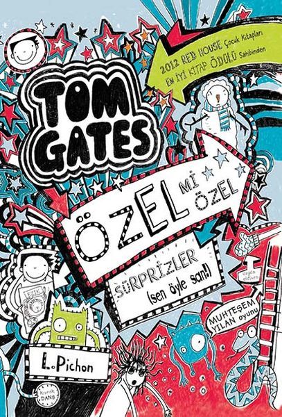 Tom Gates 06 Özel Mi Özel Sürprizler Ciltli, Liz Pichon