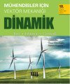 Mühendisler için Vektör Mekaniği Dinamik 10. Metrik Baskıdan Çeviri, Prof. Dr. E. Russell Johnston