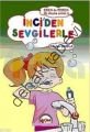 Eren ile Ceren İlk Okuma Serisi -  İnci'den Sevgilerle, Nurdan Damla