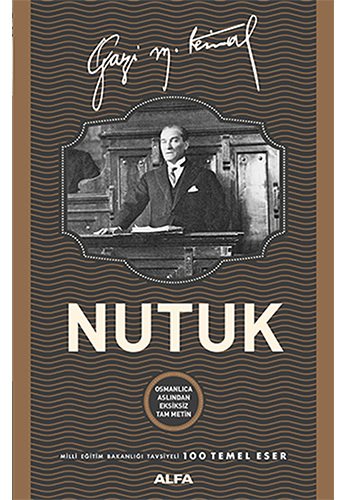 Nutuk, Mustafa Kemal Atatürk