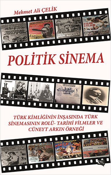 Politik Sinema, Mehmet Ali Çelik