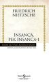 İnsanca Pek İnsanca 1, Friedrich Nietzsche
