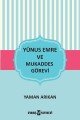 Yunus Emre ve Mukaddes Görevi, Yaman Arıkan