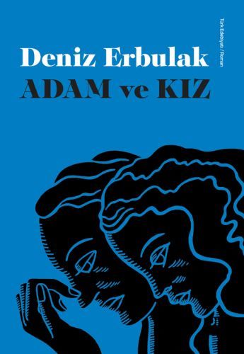 Adam ve Kız, Deniz Erbulak, Doğan Kitap