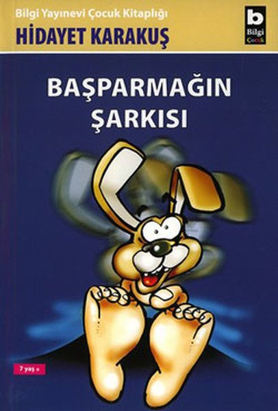Başparmağın Şarkısı, Hidayet Karakuş