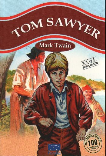 Tom Sawyer, Mark Twaın