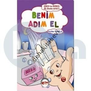 Eren ile Ceren İlk Okuma Serisi - Benim Adım El, Nurdan Damla