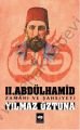 II. Abdülhamid / Zamanı ve Şahsiyeti, Yılmaz Öztuna