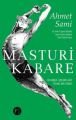 Masturi Kabare, Ahmet Sami