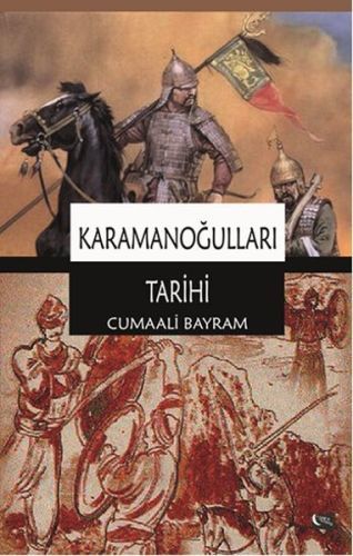 Karamanoğulları Tarihi, Cumaali Bayram