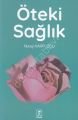 Öteki Sağlık, Nuray Karpuzcu, Hitabevi Yayınları