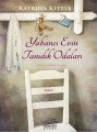 Yabancı Evin Tanıdık Odaları, Katrina Kittle