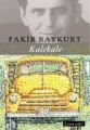 Kalekale, Fakir Baykurt, Literatür