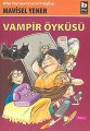 Vampir Öyküsü 7 Yaş, Mavisel Yener