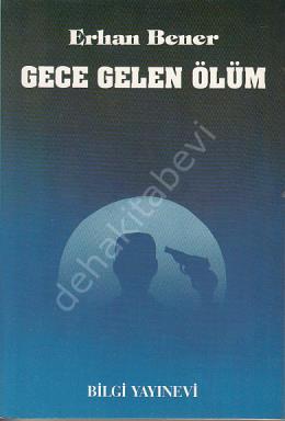 Gece Gelen Ölüm, Bilgi Yayınevi