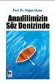 Anadilimizin Söz Denizinde, Doğan Aksan