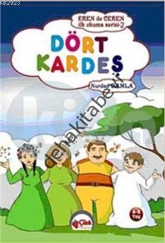 Eren ile Ceren İlk Okuma Serisi - Dört Kardeş, Nurdan Damla