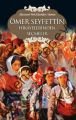 Ömer Seyfettin Hikayelerinden Seçmeler, Ömer Seyfettin