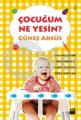 Çocuğum Ne Yesin, Güneş Aksüs, Doğan Kitap