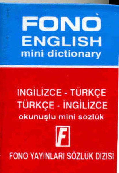 Fono İngilizce Türkçe Türkçe İngilizce Mini Sözlük