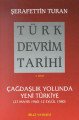 Türk Devrim Tarihi 5. Kitap Çağdaşlık Yolunda Yeni Türkiye 27 Mayıs 1960 12 Eylül 1980, Şerafettin Turan