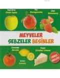 Meyveler - Sebzeler - Besinler / Türkçe-İngilizce, Kolektif, Parıltı Yayınları