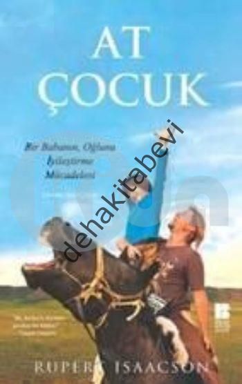 At Çocuk, Rupert Isaacson