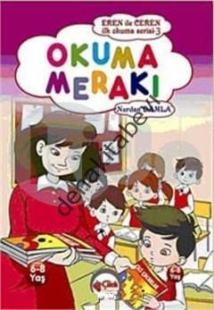 Eren ile Ceren İlk Okuma Serisi - Okuma Merakı, Nurdan Damla