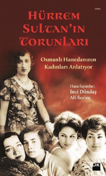 Hürrem Sultan'ın Torunları, Kolektif, Doğan Kitap