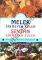 Melek Girmeyen Evler - Şeytan Girmeyen Evler, Uysal Yayınevi