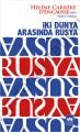 İki Dünya Arasında Rusya, Helene Carrere d'Encausse