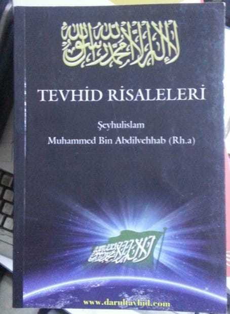 Tevhid Risaleleri, Muvahhid bin Abdilvehhab