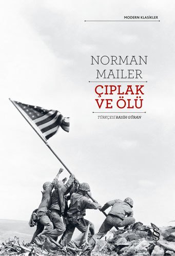 Çıplak ve Ölü, Norman Mailer
