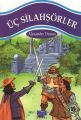 Üç Silahşörler, Alexandre Dumas