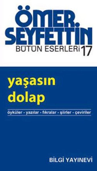 Yaşasın Dolap, Ömer Seyfettin