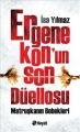 Ergenekon'un Son Düellosu; Matruşkanın Bebekleri