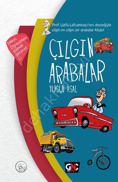 Çılgın Arabalar (Ciltli), Genç Nesil