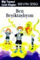 Ben Beşiktaşlıyım, Sevin İzgü