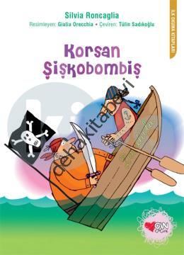 KORSAN ŞİŞKOBOMBİŞ, Silvia Roncaglia