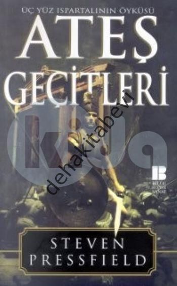 Ateş Geçitleri, Steven Pressfield