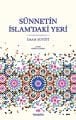 Sünnetin İslamdaki Yeri, Takdim