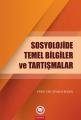 Sosyolojide Temel Bilgiler ve Tartışmalar